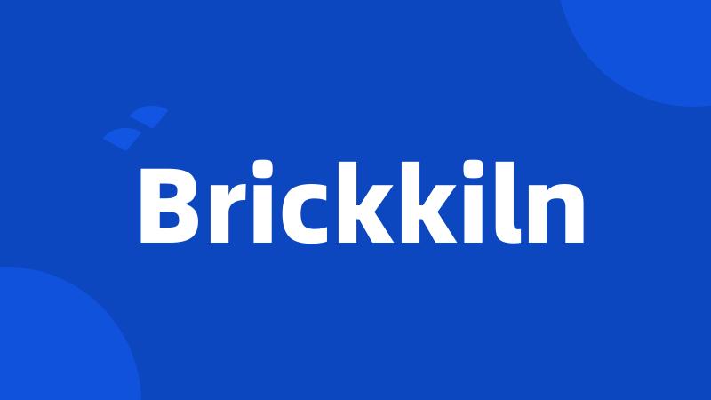 Brickkiln