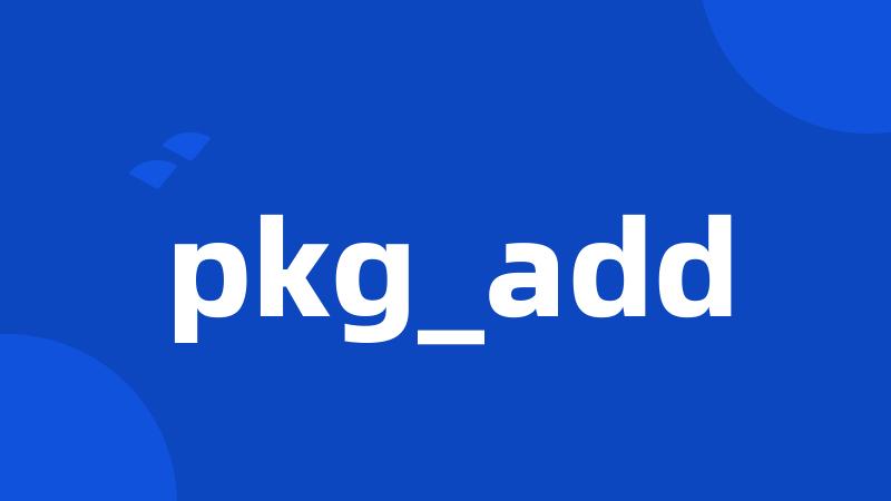 pkg_add