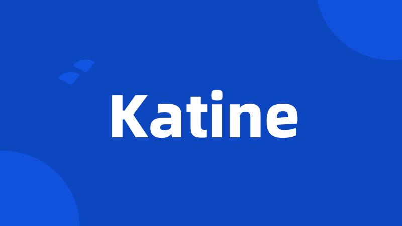 Katine