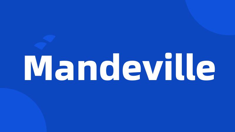 Mandeville