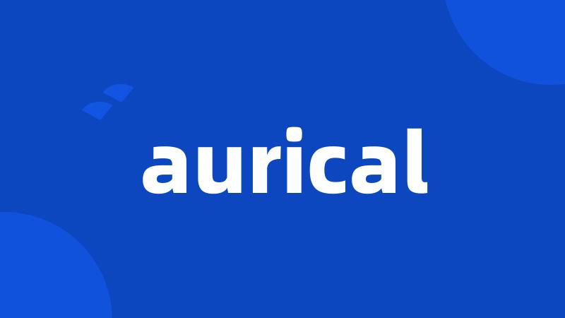 aurical