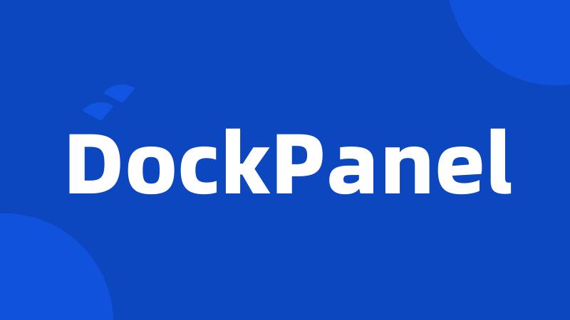 DockPanel