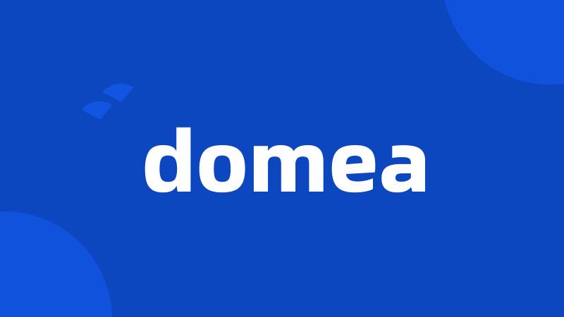 domea