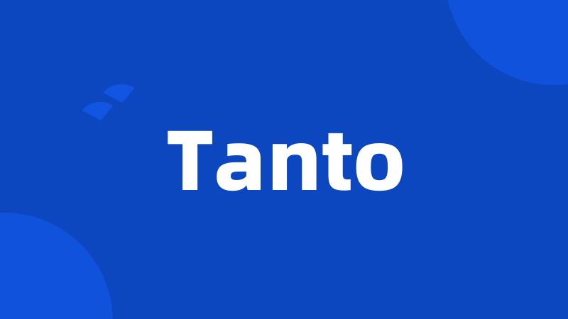 Tanto