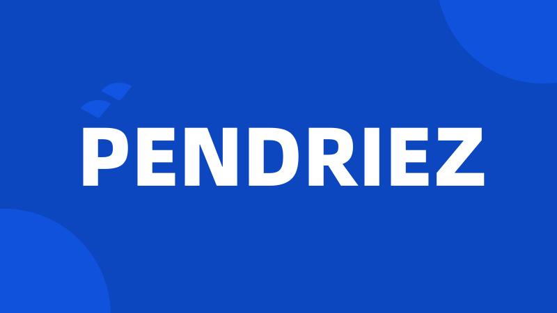 PENDRIEZ