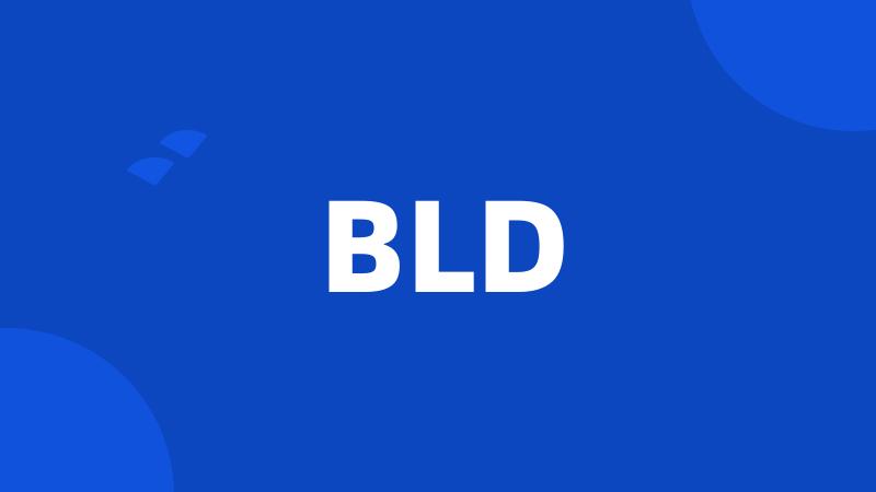 BLD