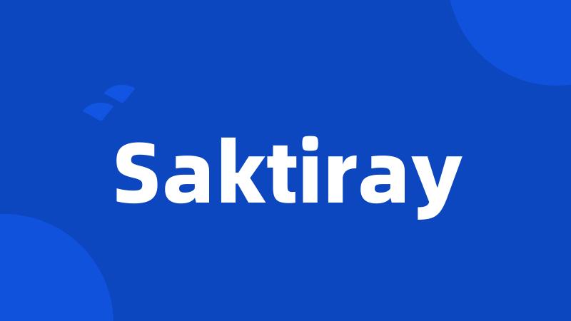 Saktiray