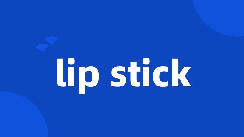 lip stick