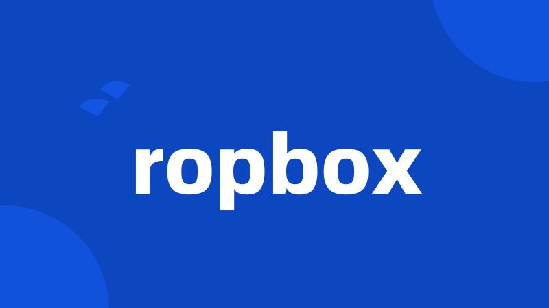 ropbox