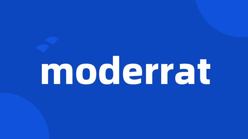 moderrat