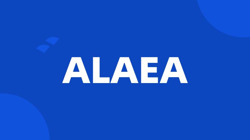 ALAEA