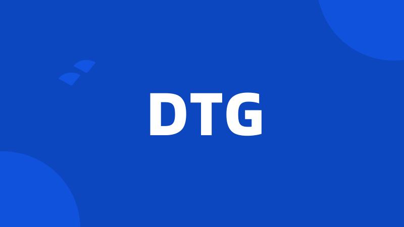 DTG