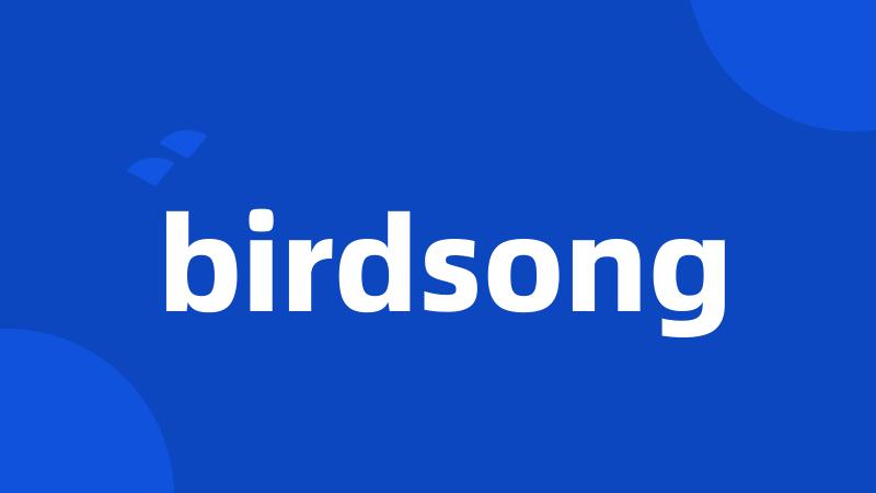 birdsong