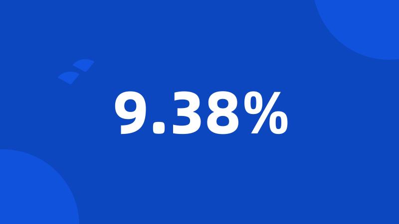 9.38%