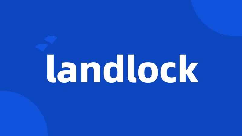 landlock