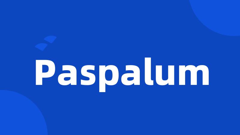 Paspalum