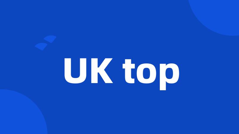 UK top