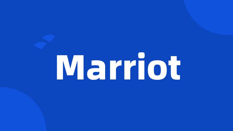 Marriot