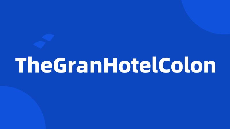 TheGranHotelColon