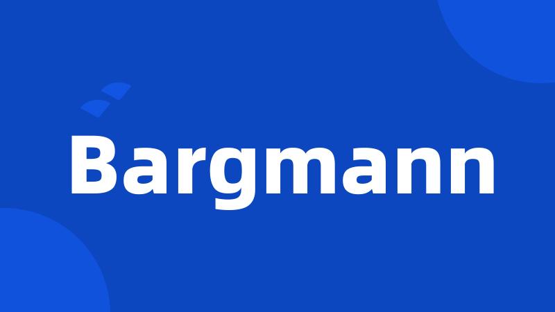 Bargmann