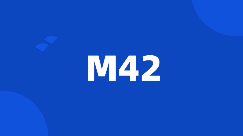 M42