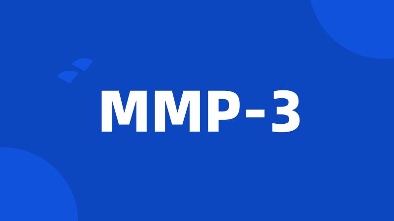 MMP-3