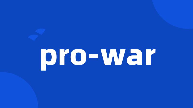 pro-war