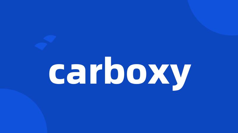 carboxy