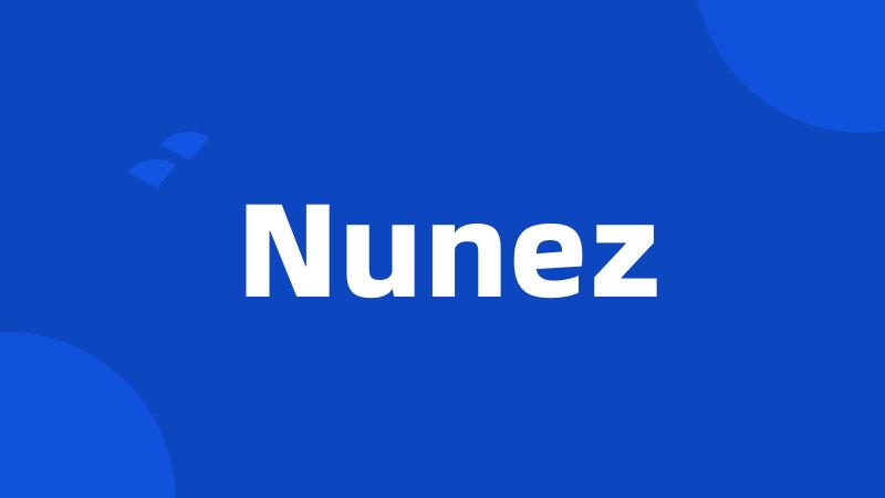 Nunez