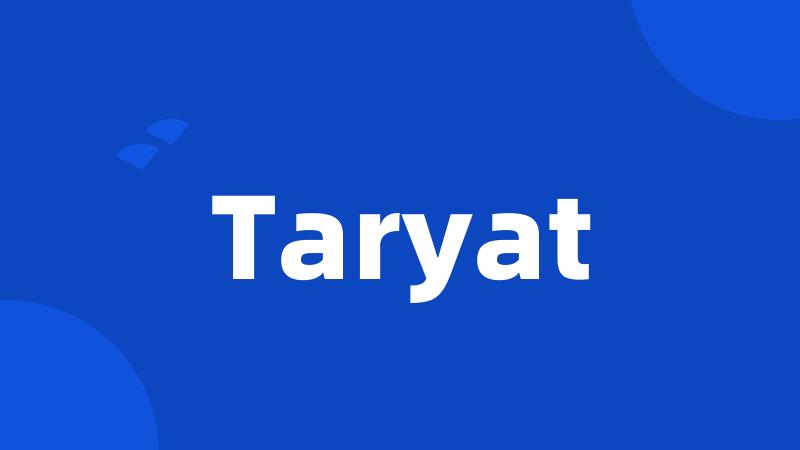 Taryat