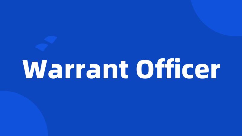 Warrant Officer