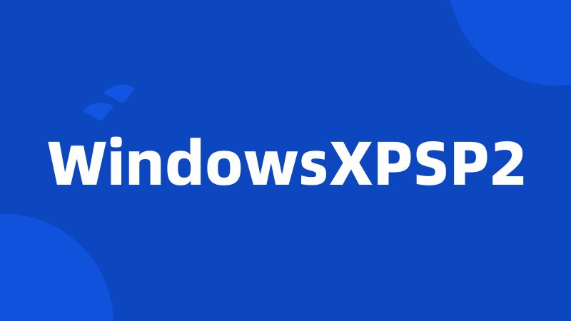 WindowsXPSP2