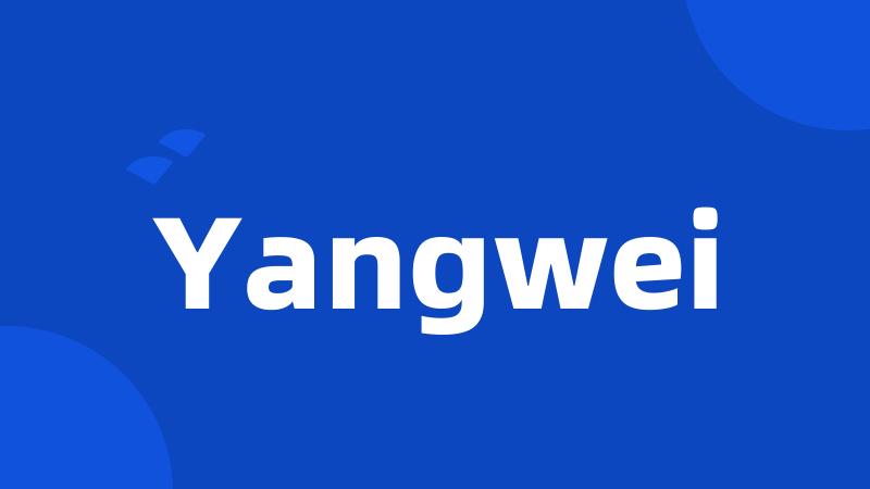 Yangwei
