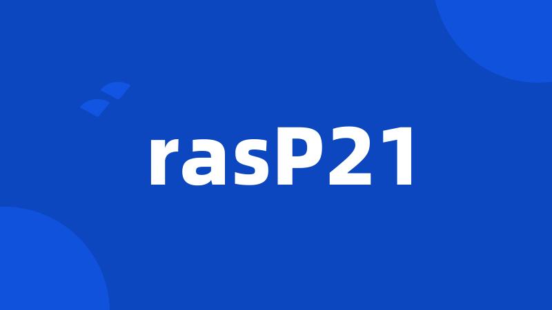 rasP21