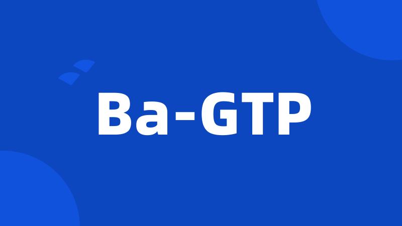 Ba-GTP