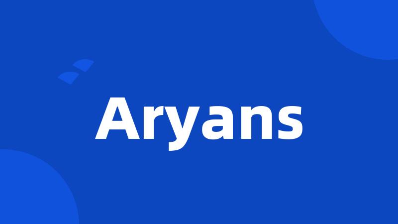 Aryans