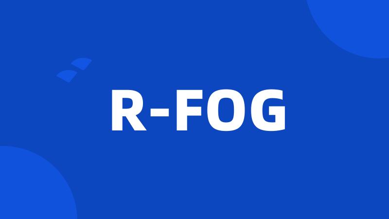 R-FOG