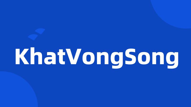 KhatVongSong