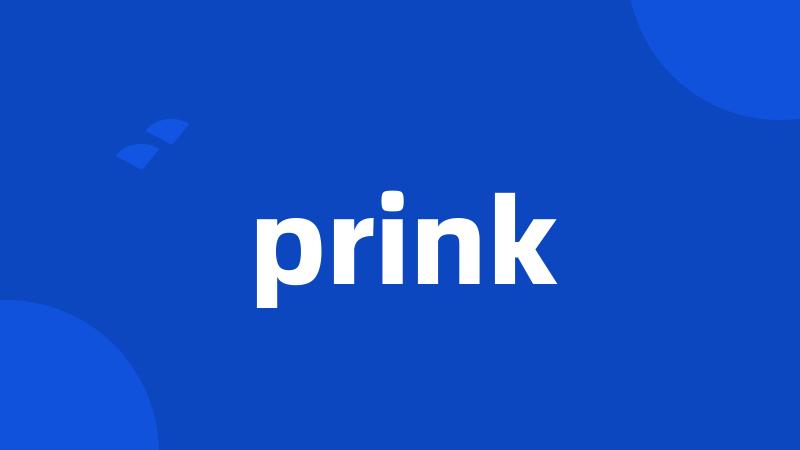 prink