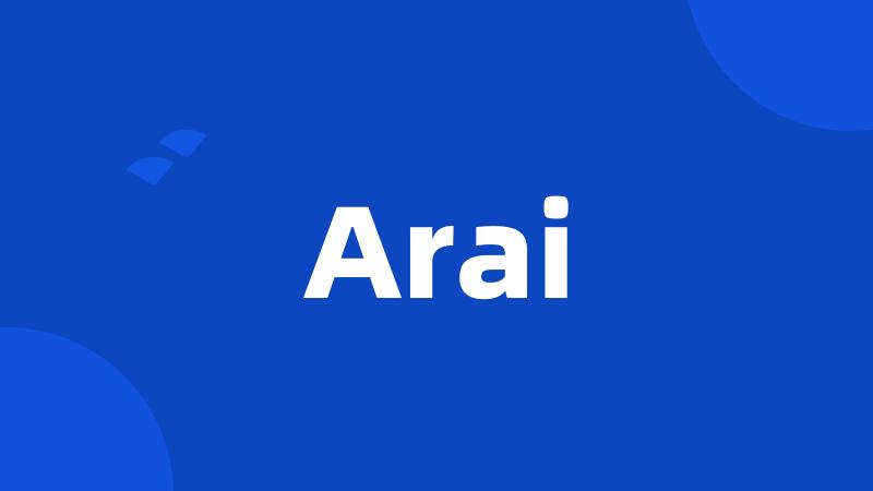 Arai