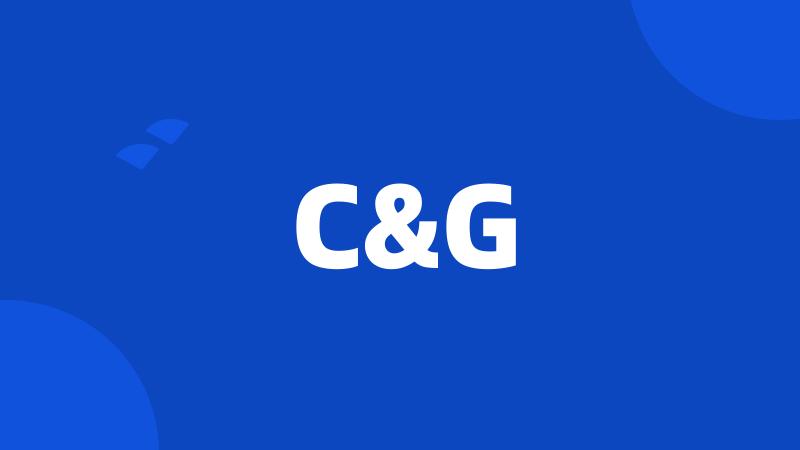 C&G