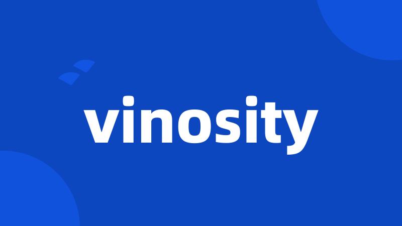 vinosity