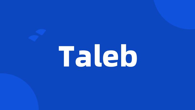 Taleb