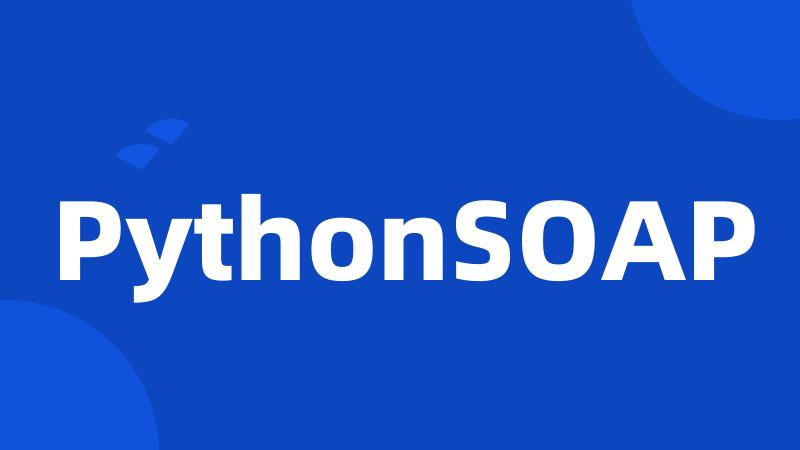 PythonSOAP