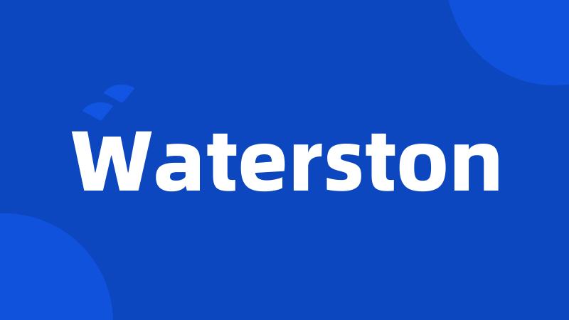 Waterston