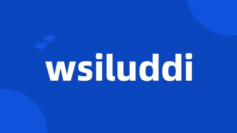 wsiluddi