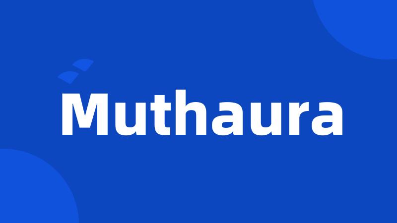 Muthaura