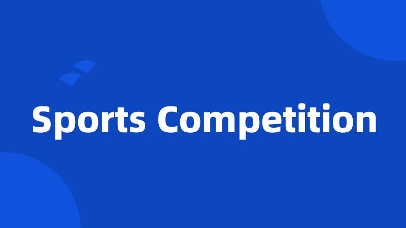 Sports Competition