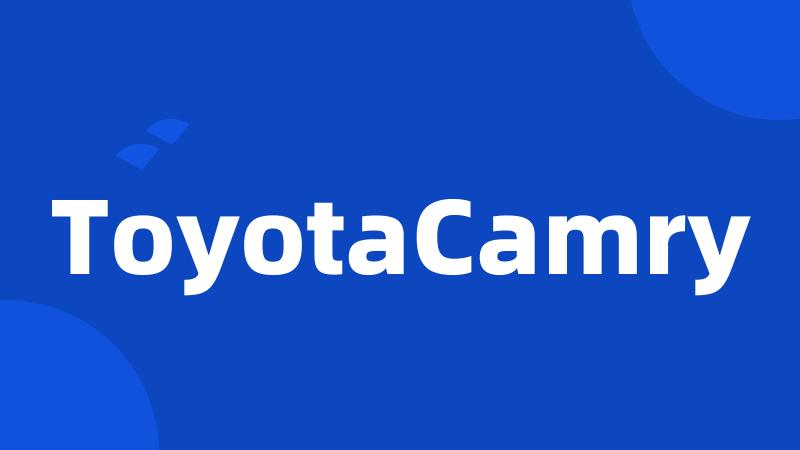 ToyotaCamry