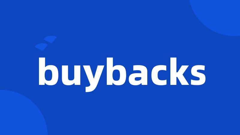 buybacks